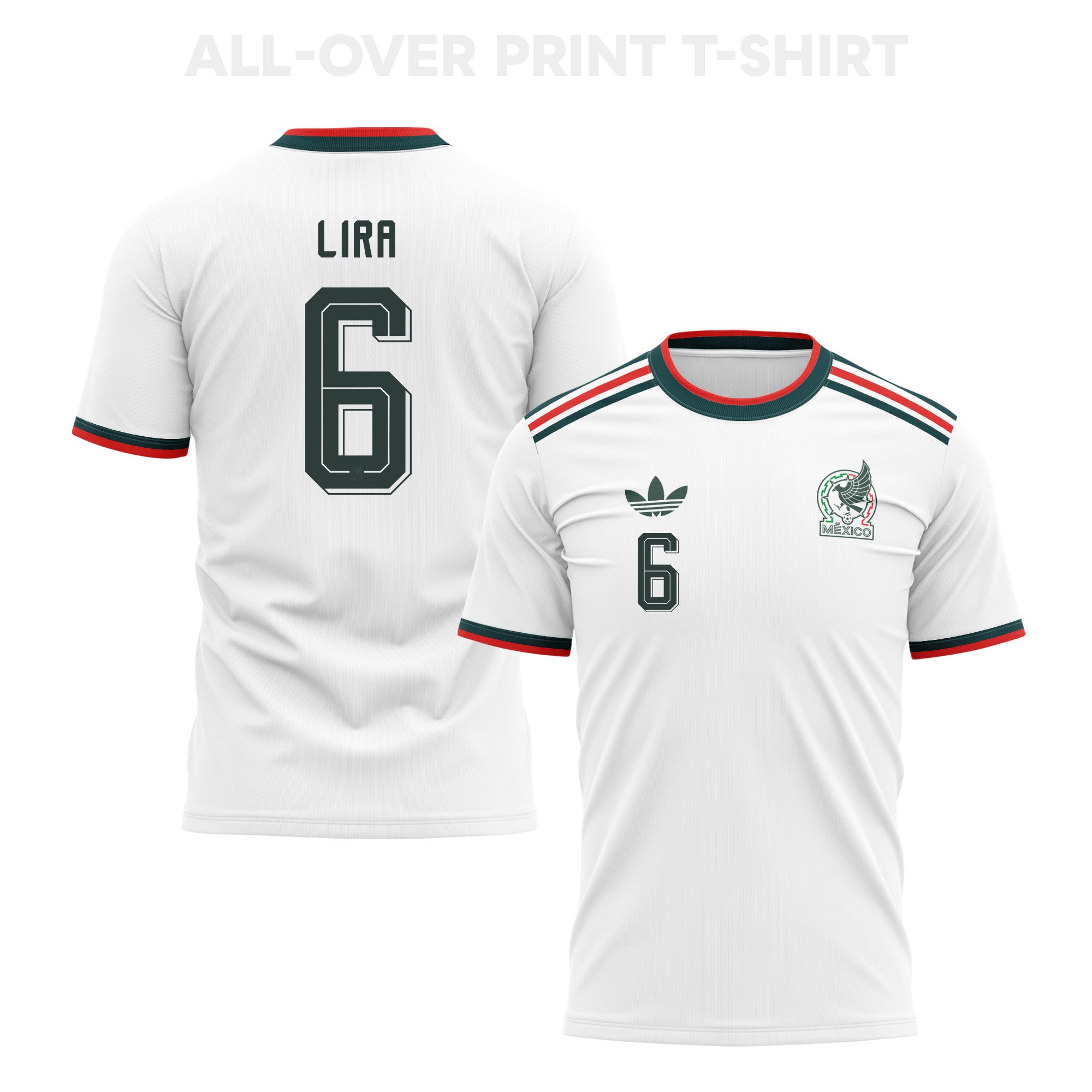 Erik Lira 6 Mexico 2026 Away 3D T-Shirt Fully Printed – Unisex, White
